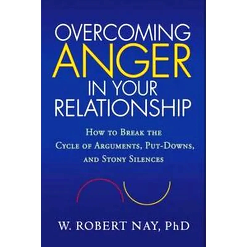 Overcoming Anger in Your Relationship