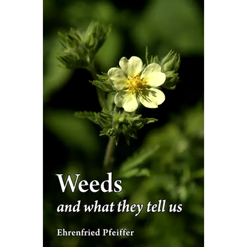 Weeds and What They Tell Us