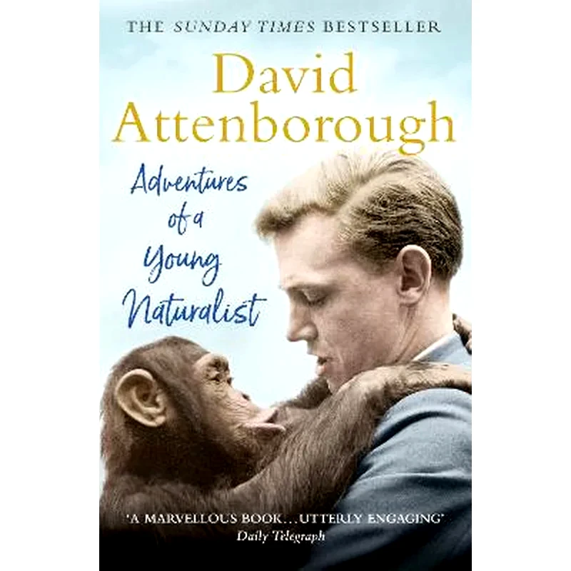 Adventures of a Young Naturalist