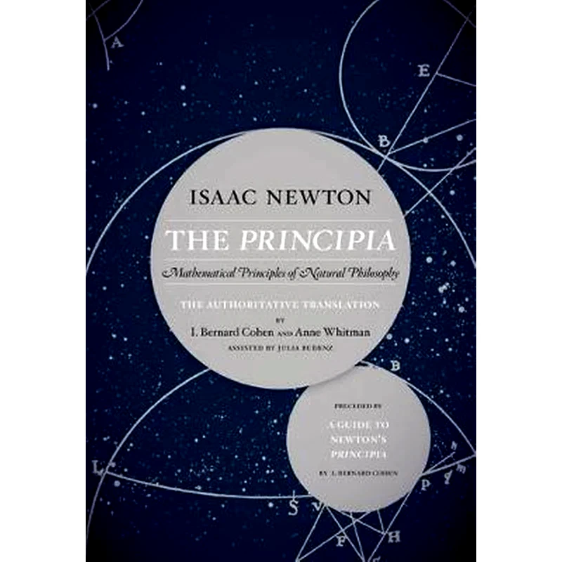Principia: The Authoritative Translation and Guide
