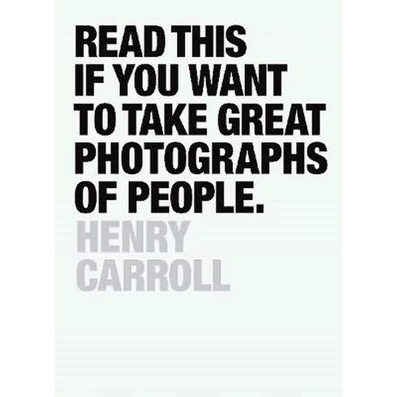 Read This If You Want to Take Great Photographs of People
