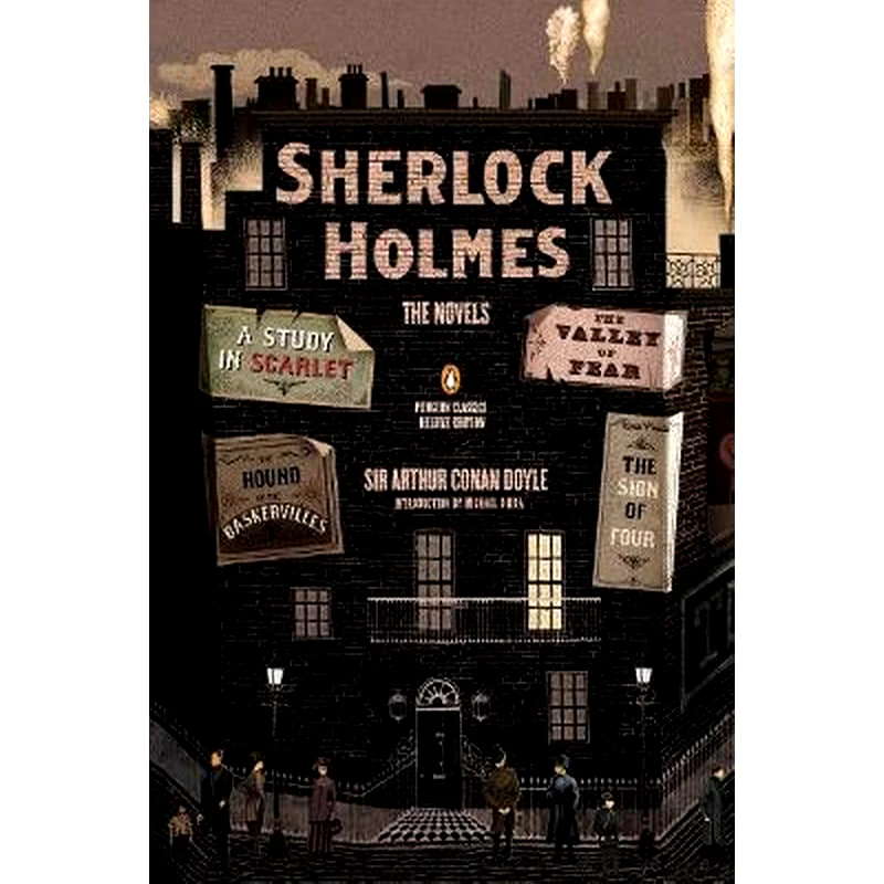 Sherlock Holmes- the Novels