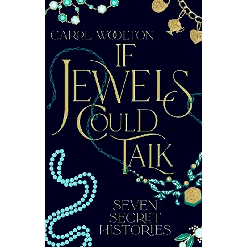 If Jewels Could Talk