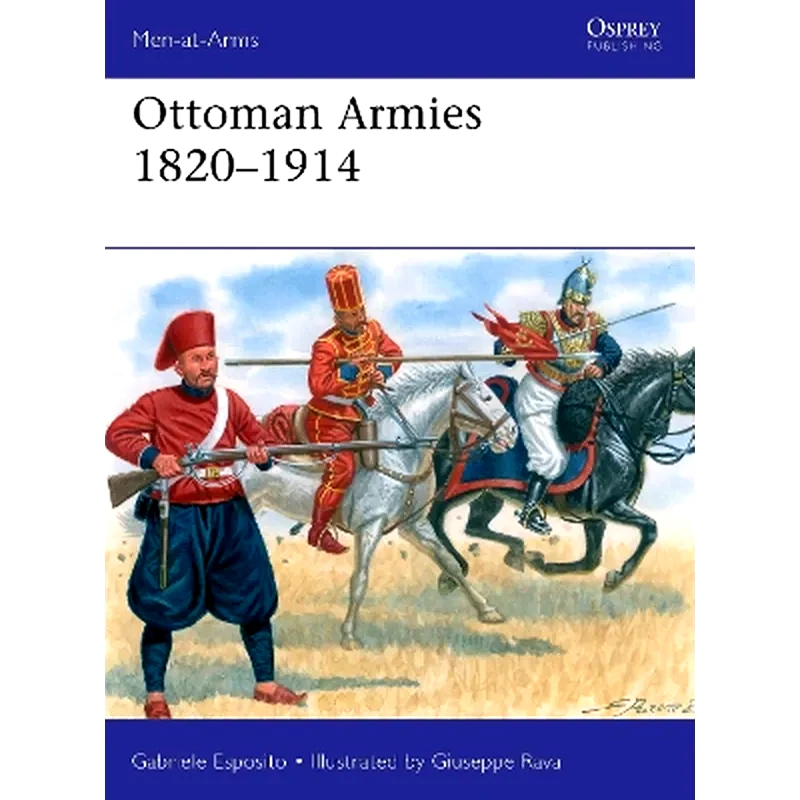 Ottoman Armies 1820–1914