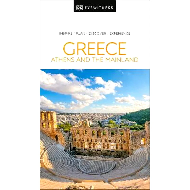 DK Eyewitness Greece, Athens and the Mainland
