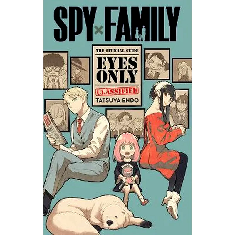 Spy x Family: The Official Guide—Eyes Only