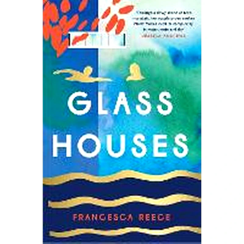 Glass Houses