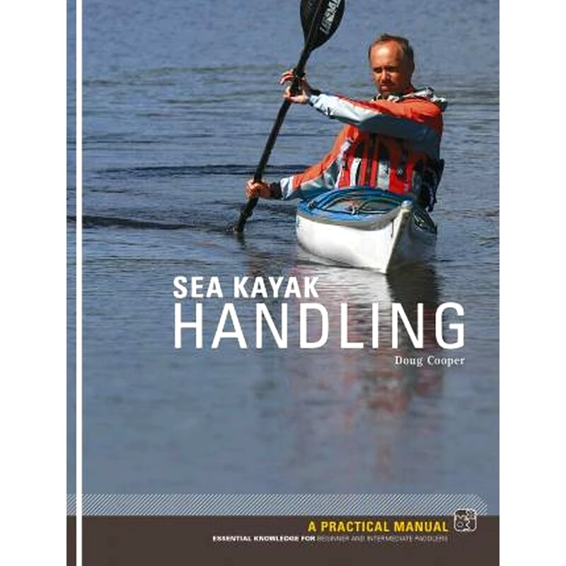 Sea Kayak Handling