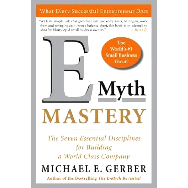 E-Myth Mastery