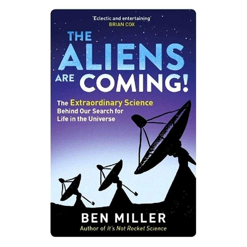 The Aliens Are Coming!