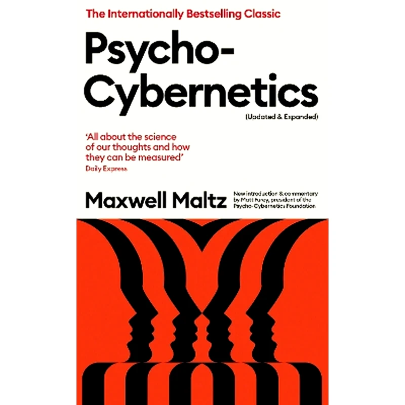 Psycho-Cybernetics (Updated and Expanded)