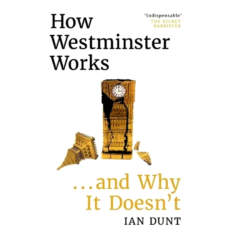 How Westminster Works . . . and Why It Doesnt φωτογραφία