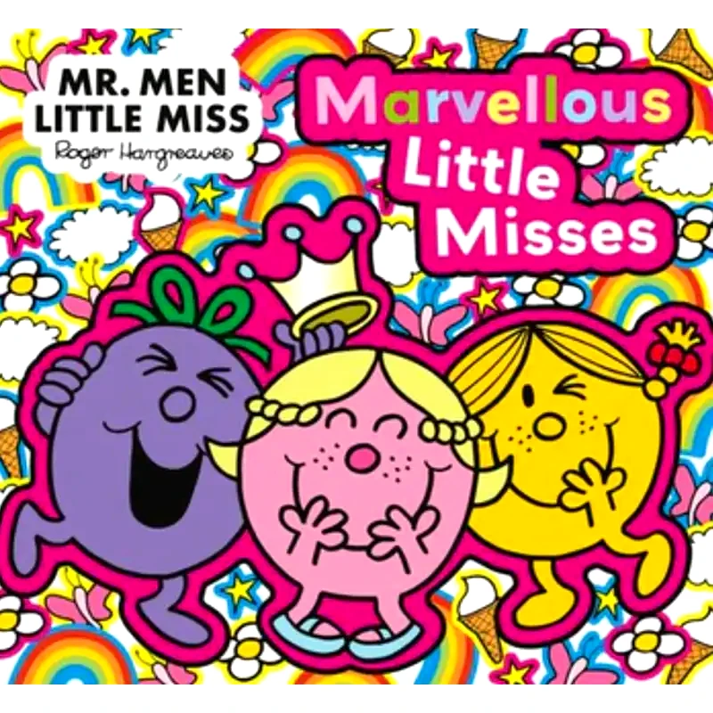 Mr. Men Little Miss: The Marvellous Little Misses