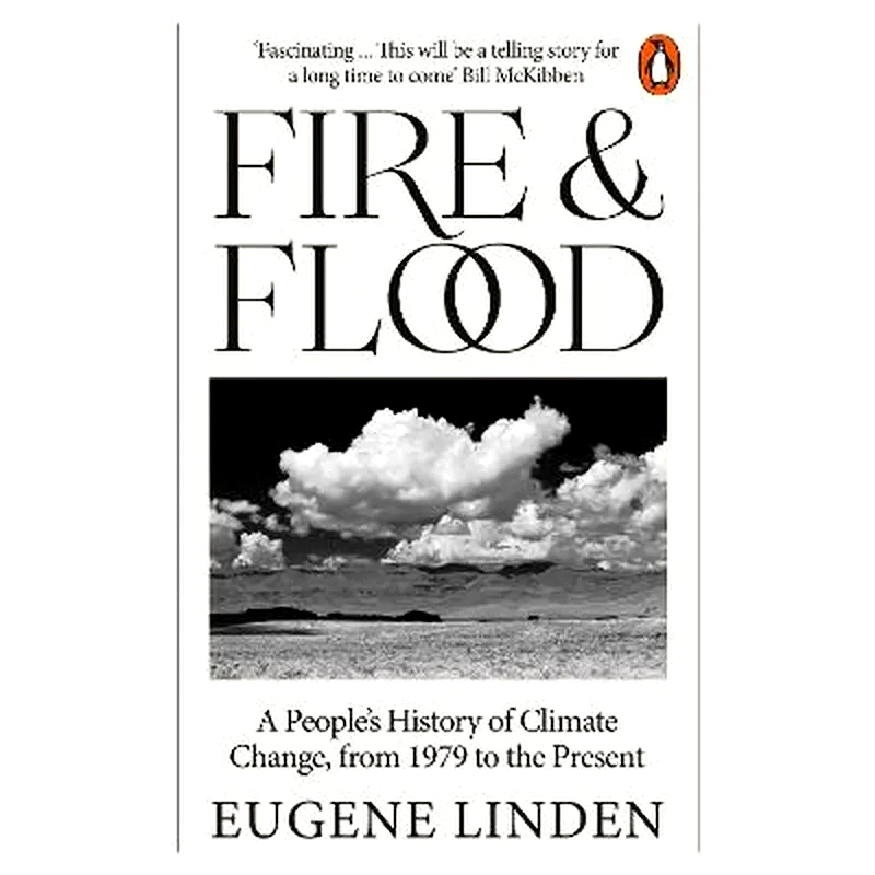 Fire and Flood