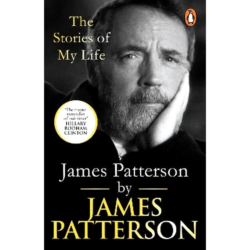 James Patterson: The Stories of My Life