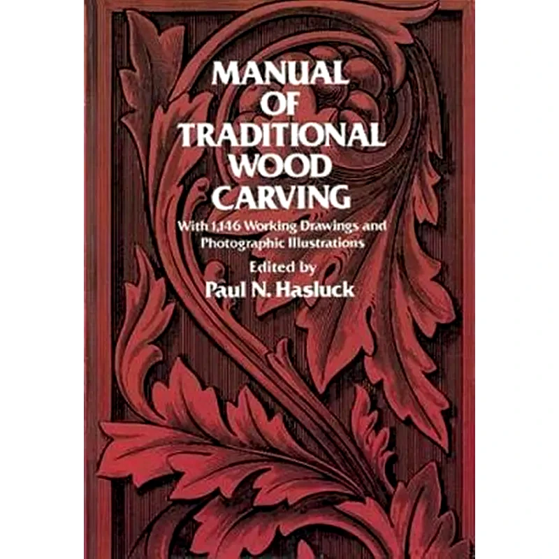 Manual of Traditional Woodcarving