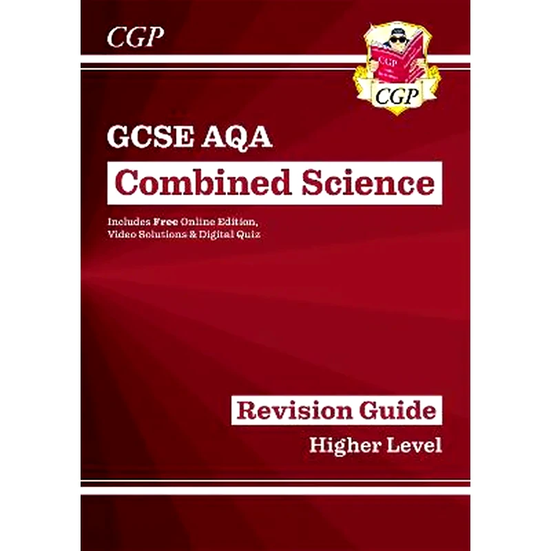 GCSE Combined Science AQA Revision Guide - Higher includes Online Edition, Videos Quizzes