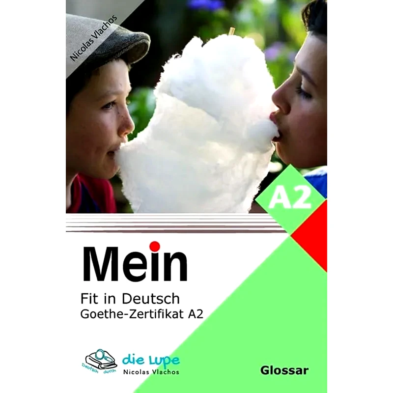 Mein Fit in Deutsch Goethe - Zertifikat A2 Glossar