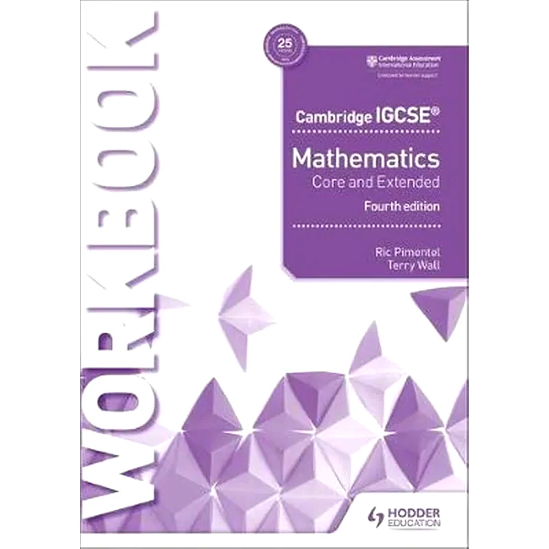 Cambridge IGCSE Mathematics Core and Extended Workbook