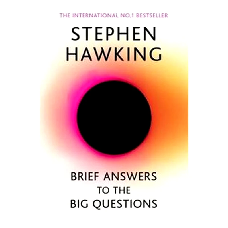 Brief Answers to the Big Questions
