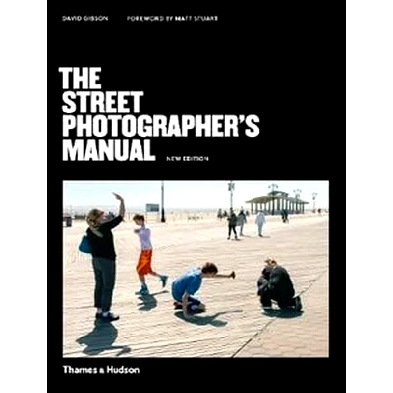 Street Photographers Manual