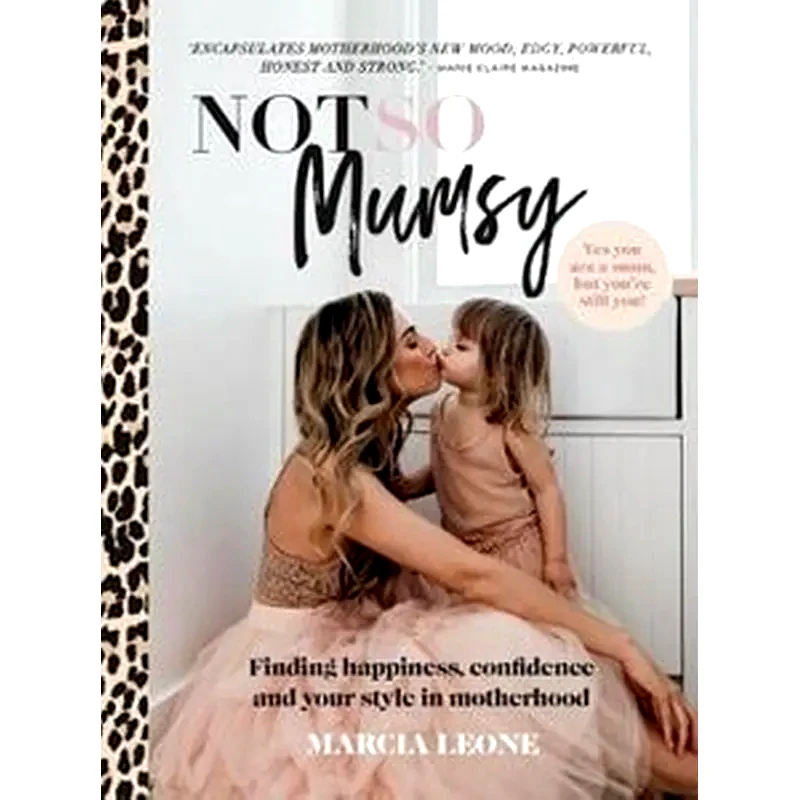Not So Mumsy