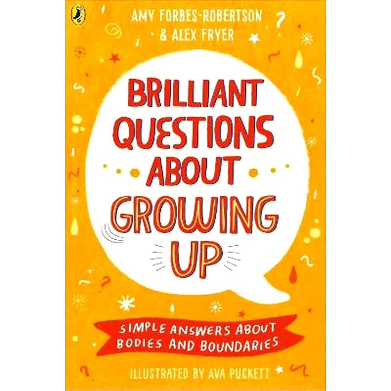 Brilliant Questions About Growing Up