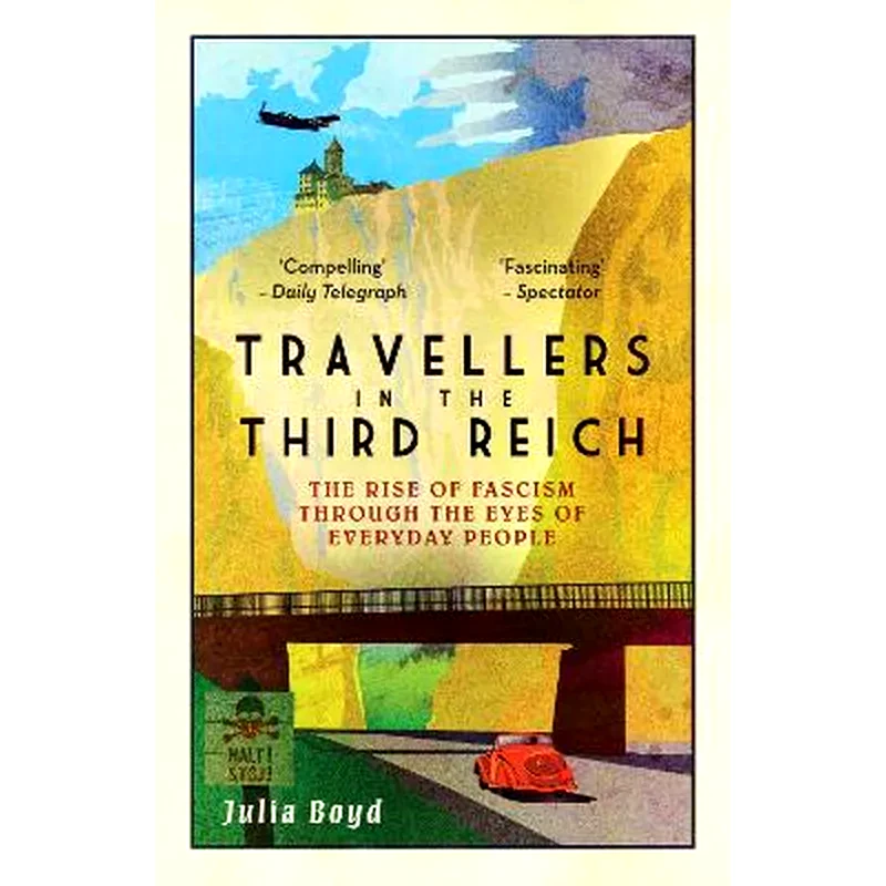 Travellers in the Third Reich