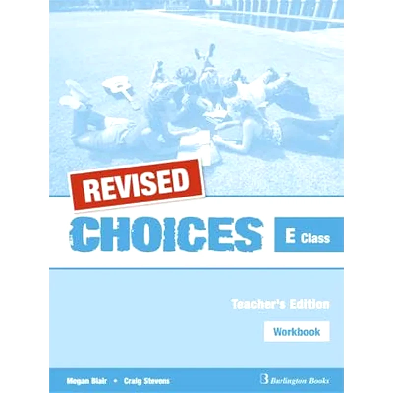 Choices For E Class Teachers Book Workbook Revised