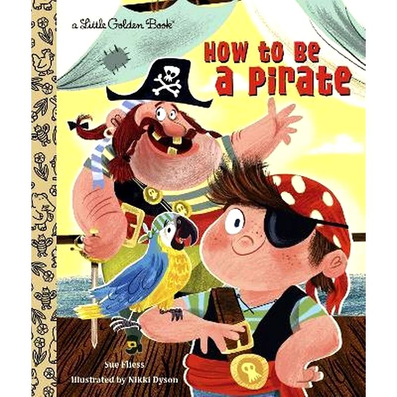 How to Be a Pirate