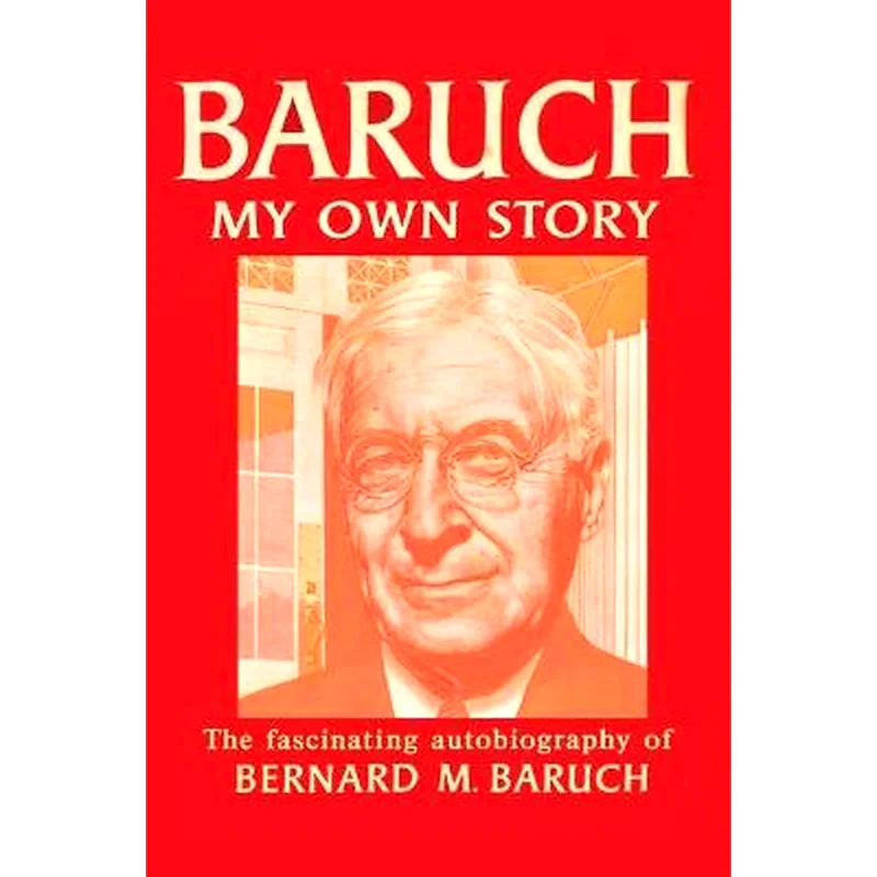 Baruch My Own Story