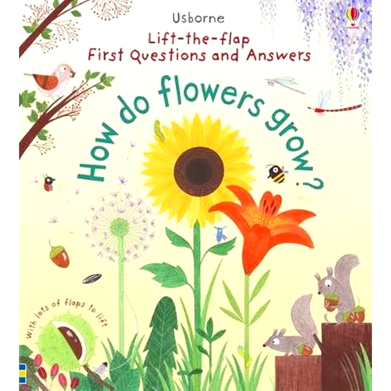 First Questions and Answers: How do flowers grow?