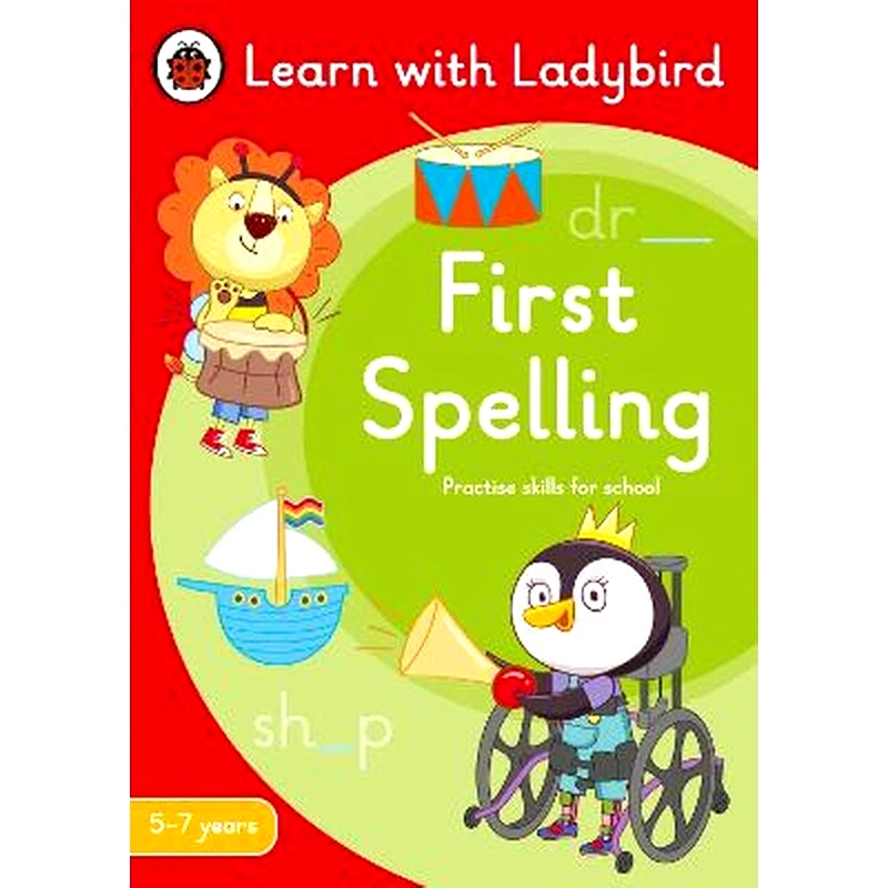 First Spelling: A Learn with Ladybird Activity Book 5-7 years: Ideal for home learning (KS1)