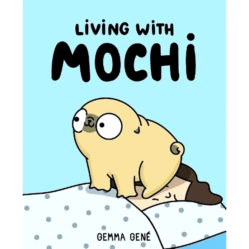 Living With Mochi