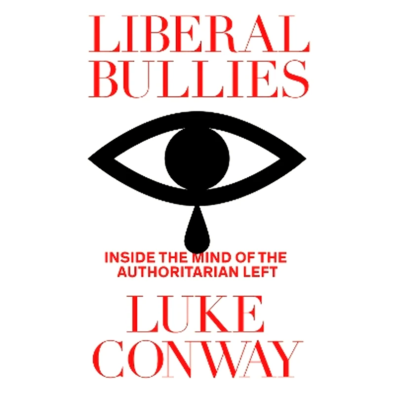 Liberal Bullies