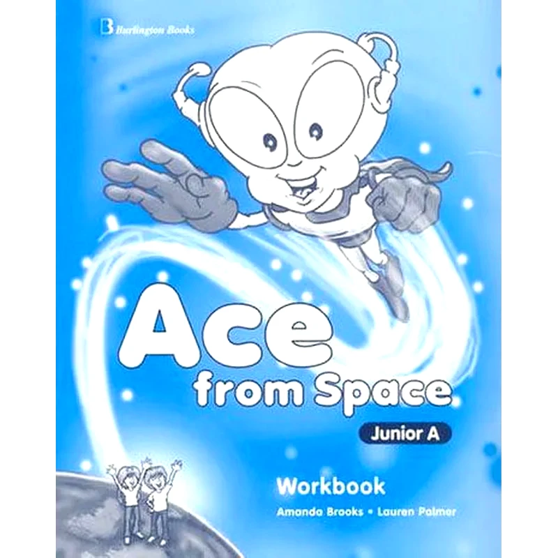 Ace From Space Junior A Workbook