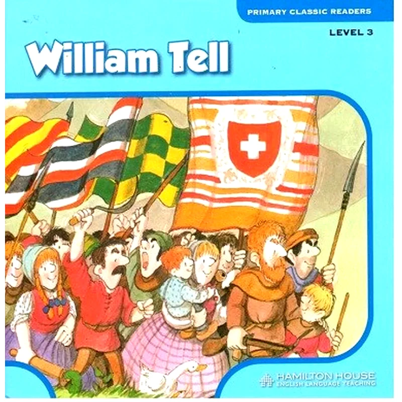 Hamilton Reader 3 – William Tell