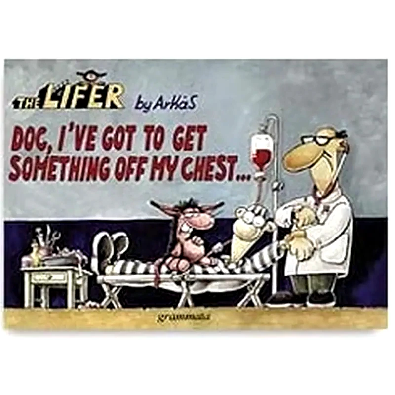 Doc, I‘ve Got to Get Something off my Chest...