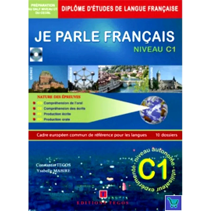 Je Parle Francais Niveau C1 Ecrit Oral