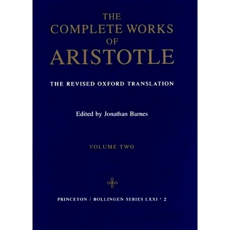 The Complete Works of Aristotle, Volume Two