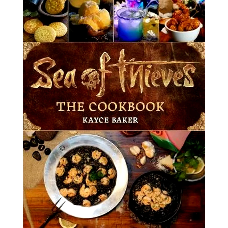 Sea of Thieves: The Cookbook