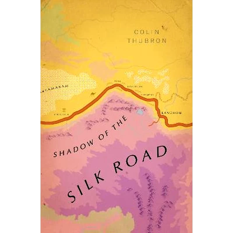 Shadow of the Silk Road