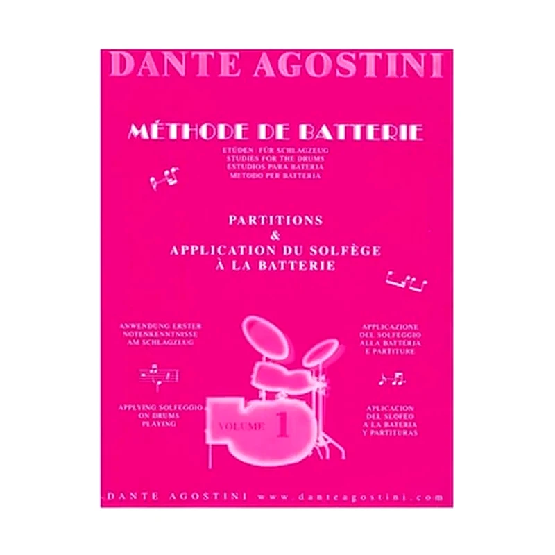 DANTE AGOSTINI Agostini - Methode De Batterie, Vol.1