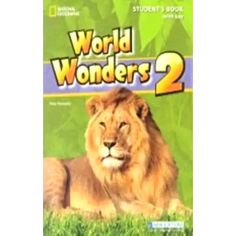 World Wonders 2- Student Book with Key 2 Student Book with Key