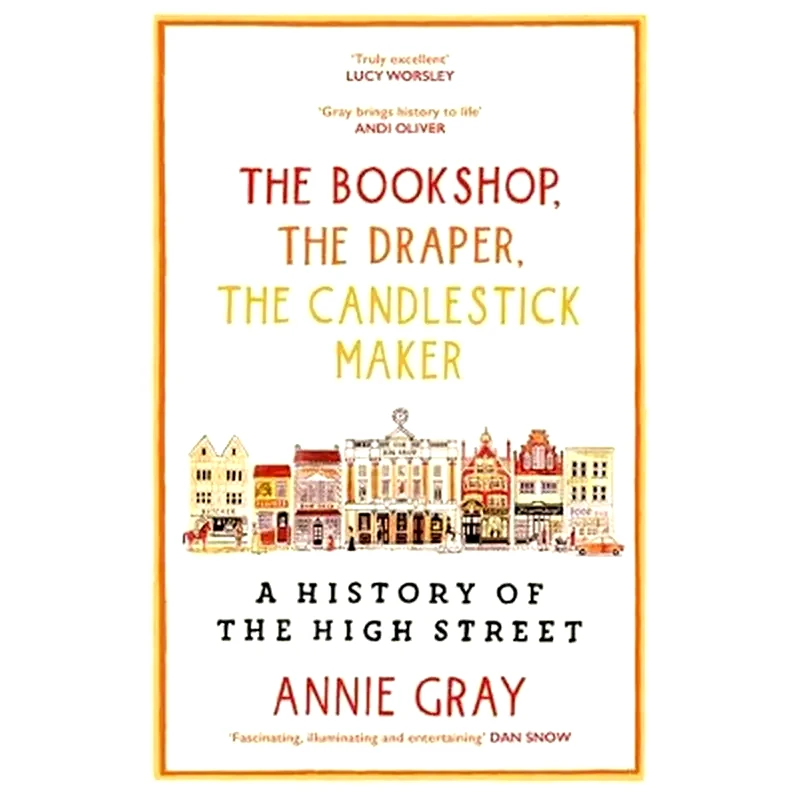 The Bookshop, The Draper, The Candlestick Maker