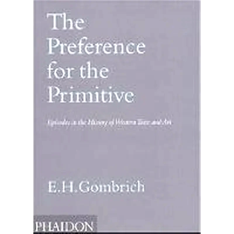 The Preference for the Primitive