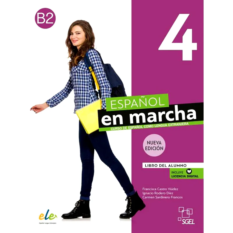 Espanol En Marcha 4 B2 Libro del alumno Nueva edicion (2021 ed.)