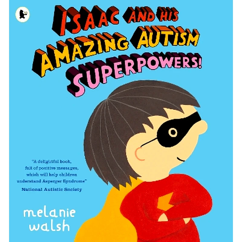 Isaac and His Amazing Autism Superpowers!