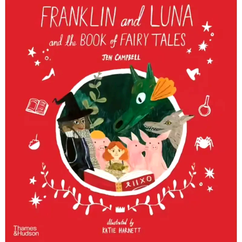 Franklin and Luna and the Book of Fairy Tales