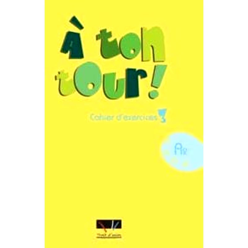 A Ton Tour 3 A2 Cahier